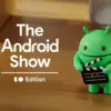 Android 16 लॉन्च: नए डिज़ाइन और फीचर्स से भरपूर