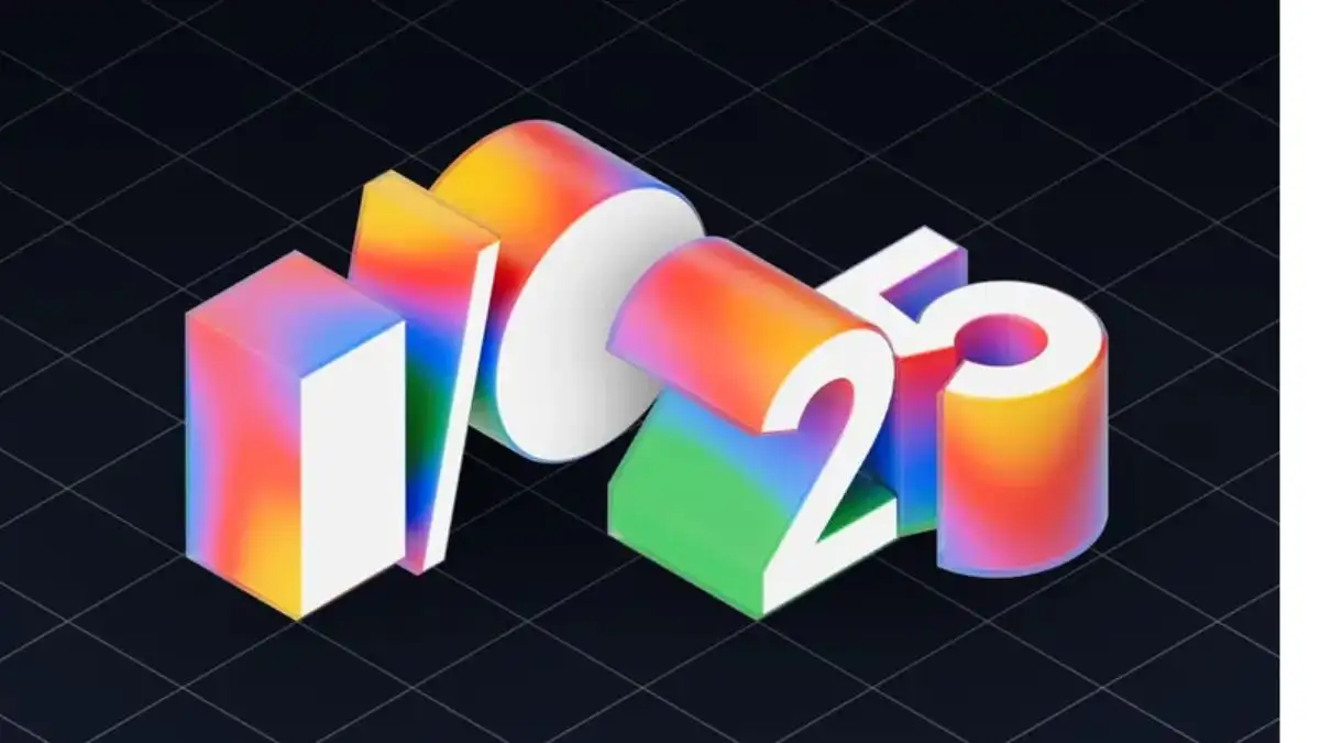 Google I/O 2025: देखें Google का सबसे बड़ा तकनीकी आयोजन