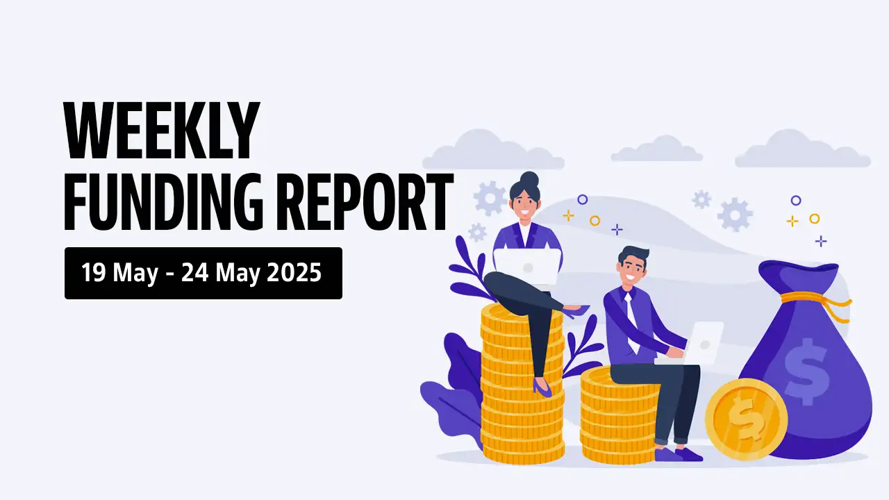 Indian Startup Funding and Acquisitions: May 19-24 Report